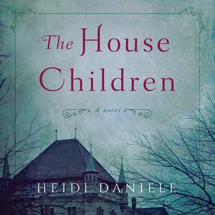 House Children, The