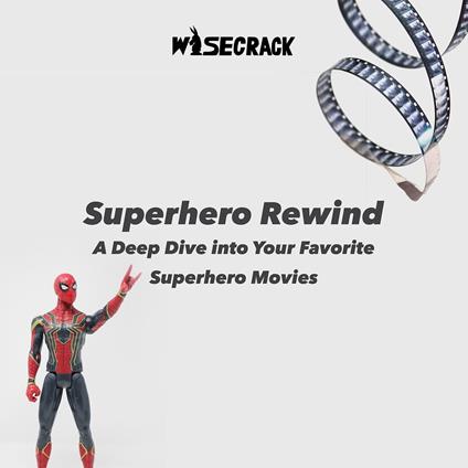 Superhero Rewind