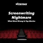 Screenwriting Nightmare