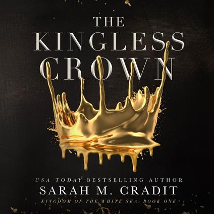 Kingless Crown, The