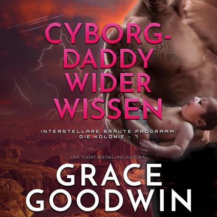 Cyborg-Daddy wider Wissen