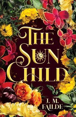 The Sun Child - J M Failde - cover