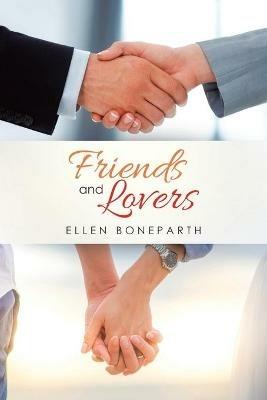 Friends and Lovers - Ellen Boneparth - cover