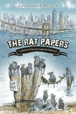 The Rat Papers: Leaked and Almost Completely Redacted