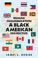 Human Communication - a Black American Perspective