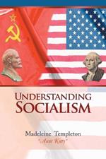 Understanding Socialism