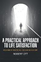 A Practical Approach to Life Satisfaction: Powered by Emotional Knowledge and Grit