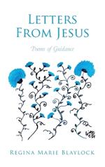 Letters From Jesus: Poems of Guidance