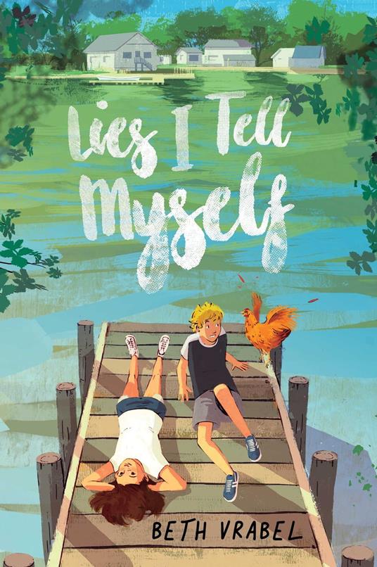 Lies I Tell Myself - Beth Vrabel - ebook