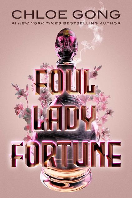 Foul Lady Fortune - Chloe Gong - ebook