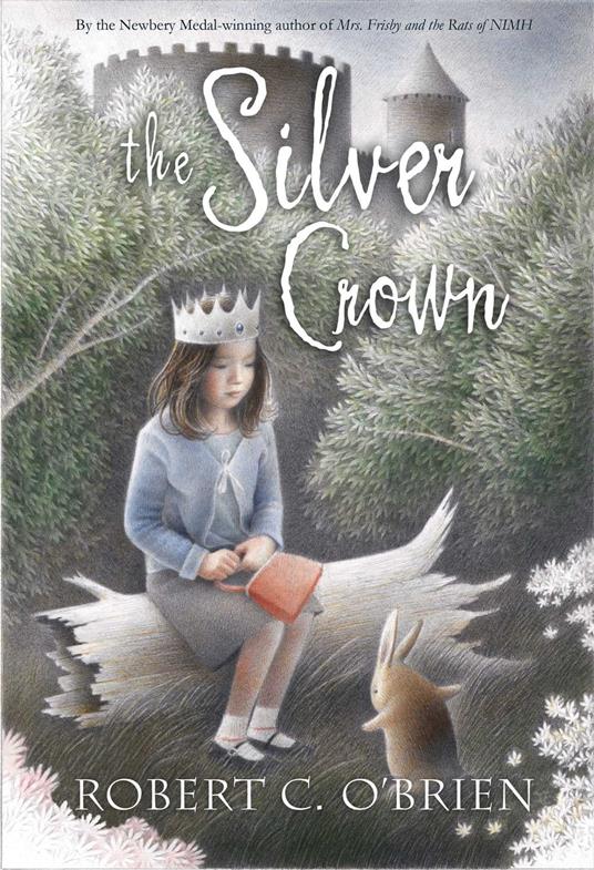 The Silver Crown - Robert C. O'Brien - ebook