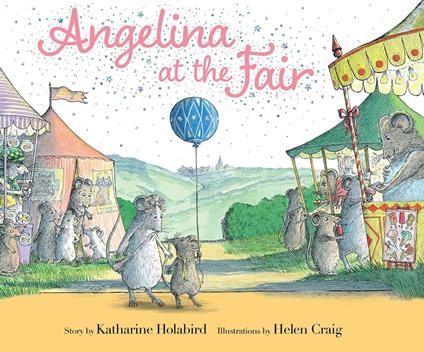 Angelina at the Fair - Katharine Holabird,Helen Craig - ebook
