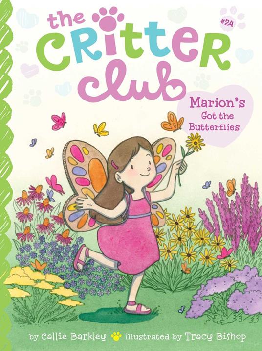 Marion's Got the Butterflies - Callie Barkley,Tracy Bishop - ebook