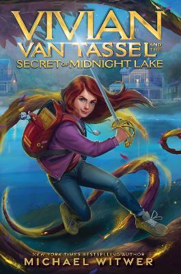 Vivian Van Tassel and the Secret of Midnight Lake - Michael Witwer - cover