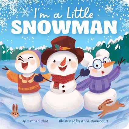 I'm a Little Snowman - Hannah Eliot,Anna Daviscourt - ebook