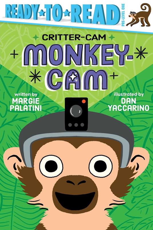 Monkey-Cam - Margie Palatini,Dan Yaccarino - ebook