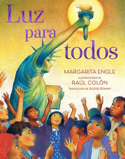 Luz para todos (Light for All) - Margarita Engle,Raúl Colón,Alexis Romay - ebook