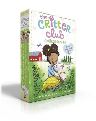 The Critter Club Collection #3 (Boxed Set): Amy's Very Merry Christmas; Ellie and the Good-Luck Pig; Liz and the Sand Castle Contest; Marion Takes Charge - Callie Barkley - cover