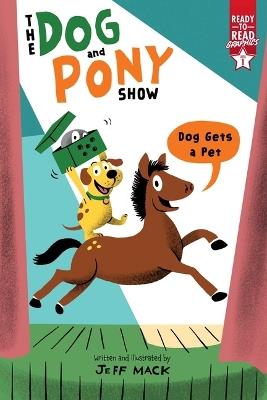 Dog Gets a Pet: Ready-To-Read Graphics Level 1 - Jeff Mack - cover