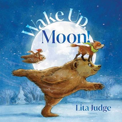 Wake Up, Moon! - Lita Judge - ebook