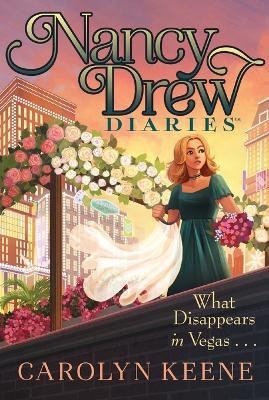 What Disappears in Vegas . . . - Carolyn Keene - cover