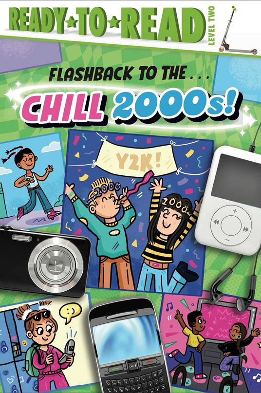 Flashback to the . . . Chill 2000s! - Gloria Cruz,Sarah Rebar - ebook