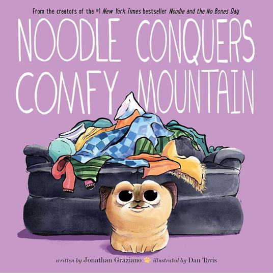 Noodle Conquers Comfy Mountain - Jonathan Graziano,Dan Tavis - ebook