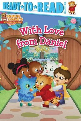 With Love from Daniel: Ready-To-Read Pre-Level 1 - Patty Michaels - cover