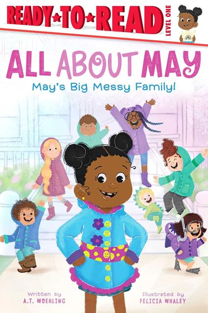 May's Big Messy Family! - A T Woehling,Felicia Whaley - ebook