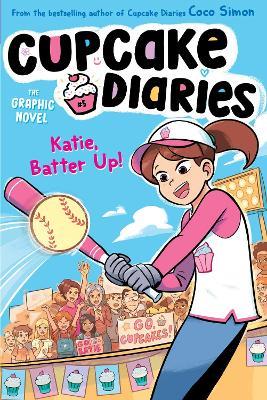 Katie, Batter Up! The Graphic Novel - Coco Simon - cover