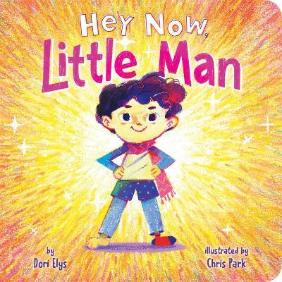 Hey Now, Little Man - Dori Elys - cover