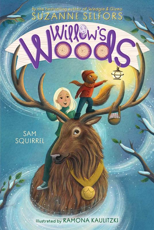 Sam Squirrel - Suzanne Selfors,Ramona Kaulitzki - ebook