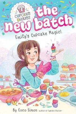 Emily's Cupcake Magic! - Coco Simon - cover