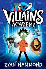 Villains Academy