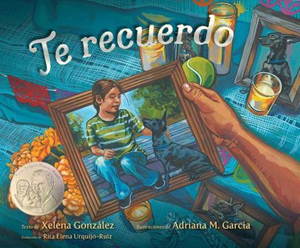 Te recuerdo (Remembering) - Xelena González,Adriana M. Garcia,Rita E. Urquijo-Ruiz - ebook