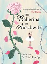 The Ballerina of Auschwitz