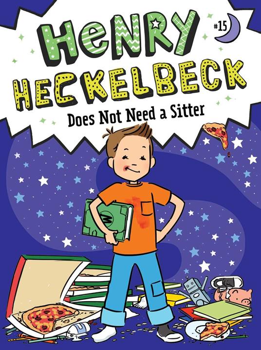 Henry Heckelbeck Does Not Need a Sitter - Wanda Coven,Priscilla Burris - ebook