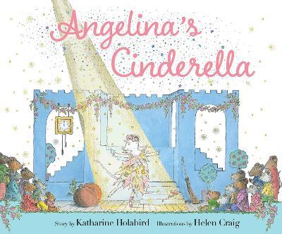 Angelina's Cinderella - Katharine Holabird - cover