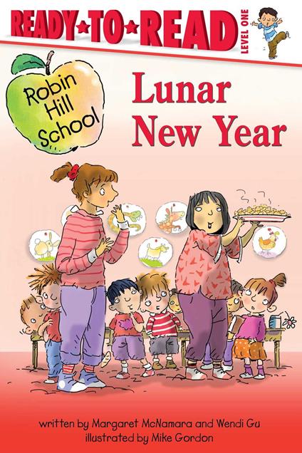 Lunar New Year - Wendi Gu,Margaret McNamara,Mike Gordon - ebook