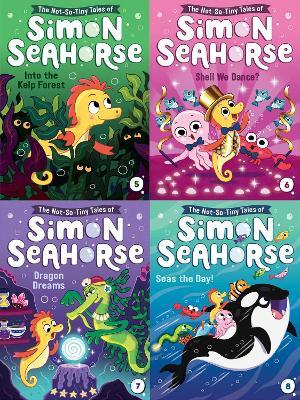 The Not-So-Tiny Tales of Simon Seahorse Collected Set #2: Into the Kelp Forest; Shell We Dance?; Dragon Dreams; Seas the Day! - Cora Reef - cover