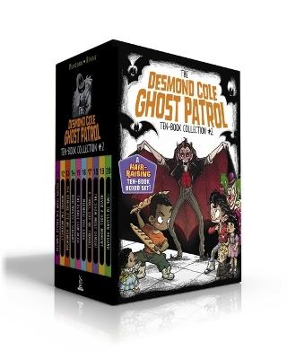 The Desmond Cole Ghost Patrol Ten-Book Collection #2 (Boxed Set): Escape from the Roller Ghoster; Beware the Werewolf; The Vampire Ate My Homework; Who Wants I Scream?; The Bubble Gum Blob; Mermaid You Look; A Troll Lot of Trouble; The Show Must Demon!; Never a Doll Moment; Time to Clown Around - Andres Miedoso - cover