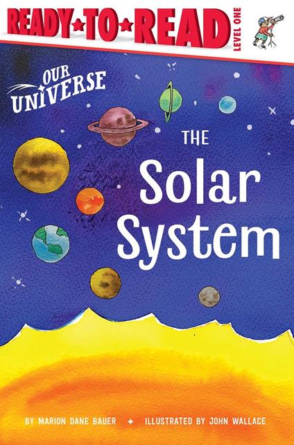 The Solar System - Marion Dane Bauer,John Wallace - ebook