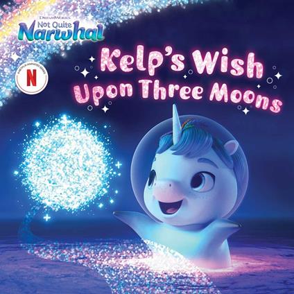Kelp's Wish Upon Three Moons - Patty Michaels - ebook