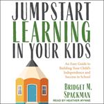 Jumpstart Learning in Your Kids