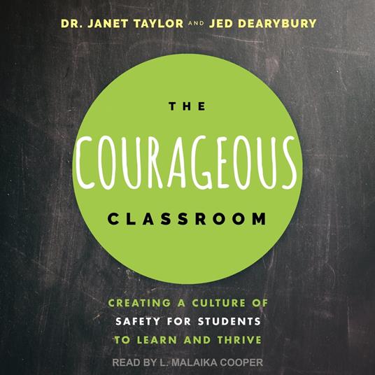 The Courageous Classroom