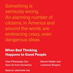 When Bad Thinking Happens to Good People