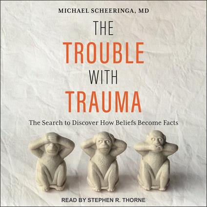 The Trouble With Trauma