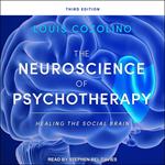 The Neuroscience of Psychotherapy