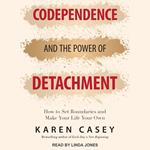 Codependence and the Power of Detachment