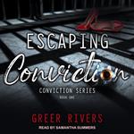 Escaping Conviction